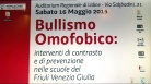 Presentazione risultati del Progetto regionale di prevenzione e contrasto del fenomeno del bullismo omofobico.